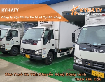 Công ty cho thuê xe tải vận chuyển hàng đông lạnh uy tín, chuyên nghiệp và giá rẻ tại Đà Nẵng